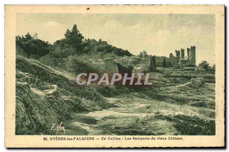 CPA Chateau Hyeres Les Palmiers En colline Les remparts du Vieux Chateau