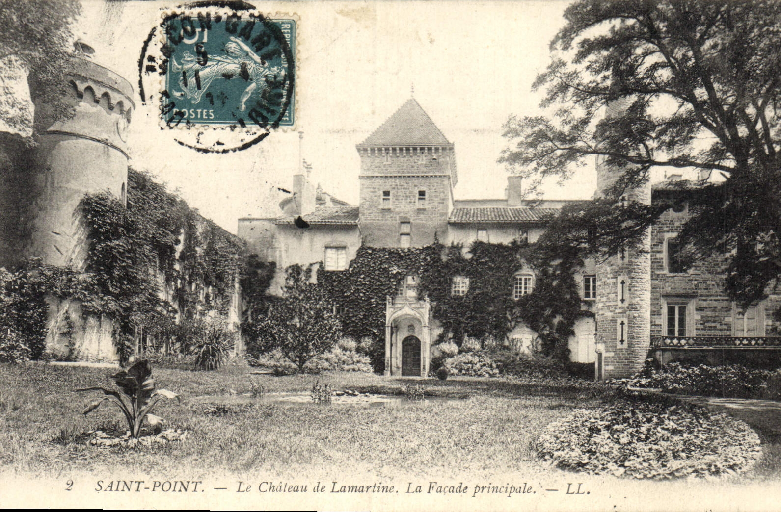 Saint-Point — Le Château de Lamartine. La Façade principale. — LL.