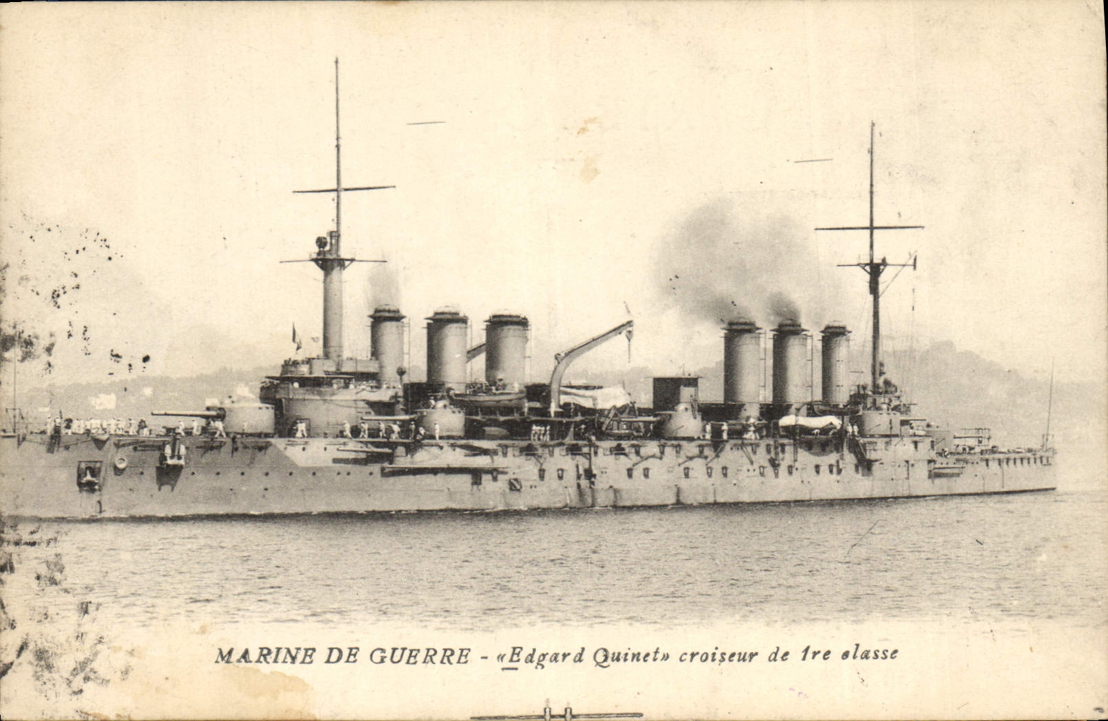 Marine de Guerre - « Edgard Quinet » croiseur de 1re classe — éditeur non visible