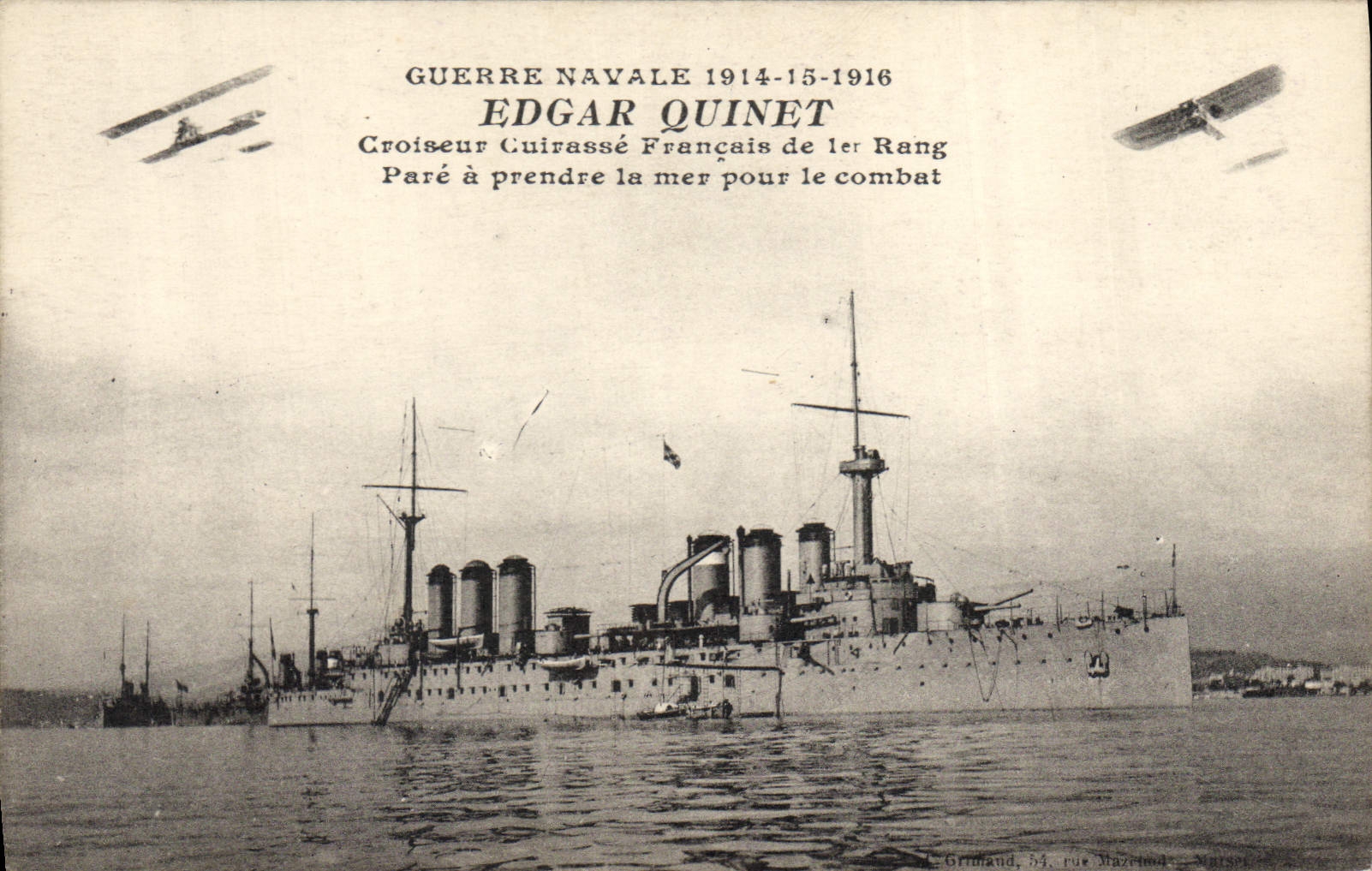 Croiseur cuirassé Edgar Quinet — Guerre Navale 1914-1916 — Grimand, 53 rue Mazelind, Nantes
