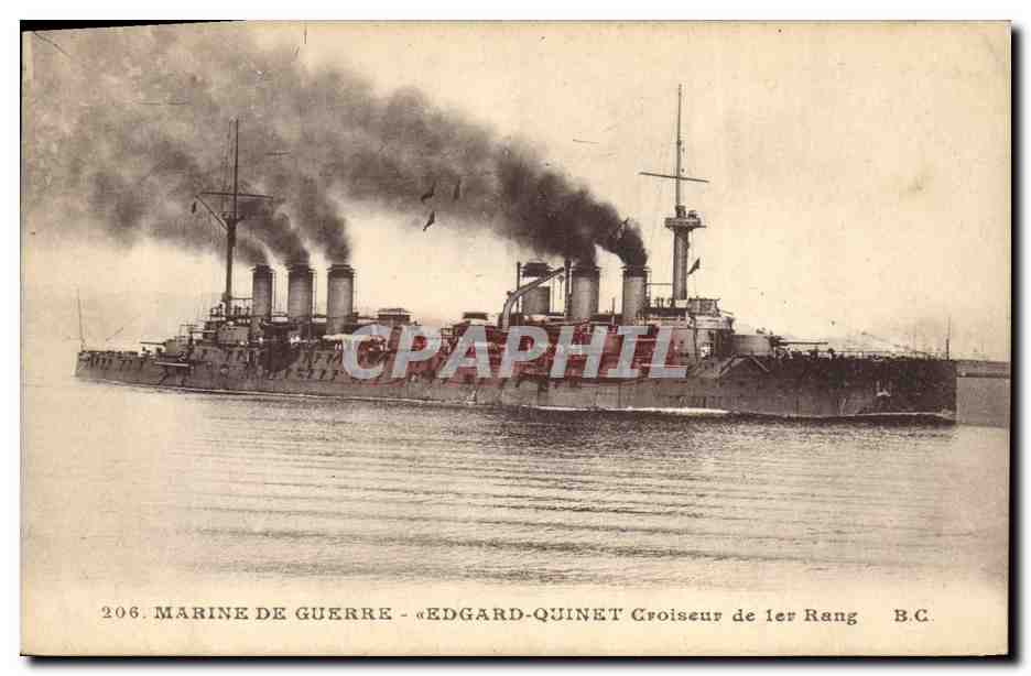 Marine de Guerre - « Edgard-Quinet » Croiseur de 1er Rang — B.C. n°206