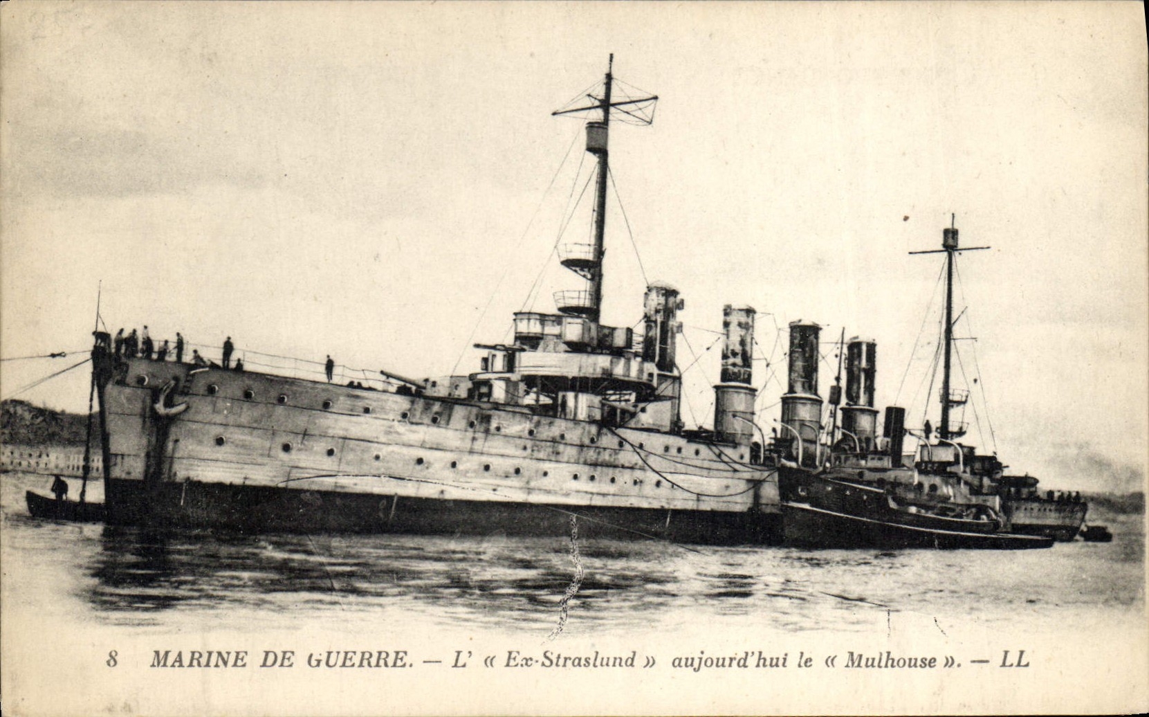 Marine de guerre — L'« Ex-Straslund » aujourd'hui le « Mulhouse » — LL