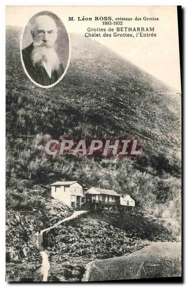 CPA Grotte Grottes de Betharram Chalet des grottes L'entree Me Leon Ross Createur des grottes