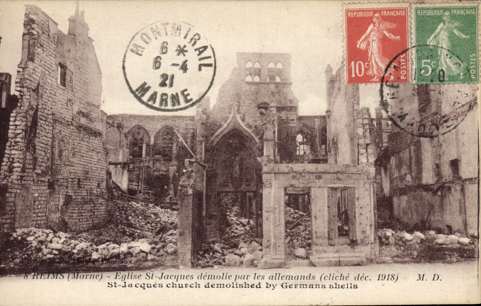 Église Saint-Jacques à Reims — ruines après bombardement — M. D. (cliché déc. 1918)