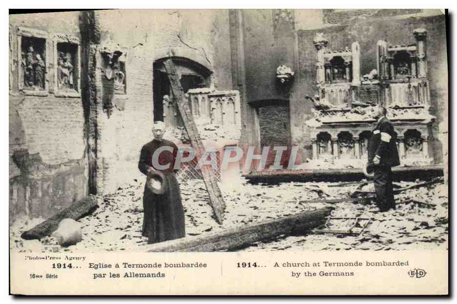 Église à Termonde bombardée — 1914 — Photo-Press Agency, 18me Série