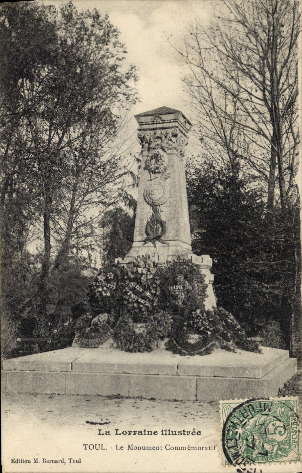 TOUL - Le Monument Commémoratif — La Lorraine illustrée, Édition M. Bernard, Toul