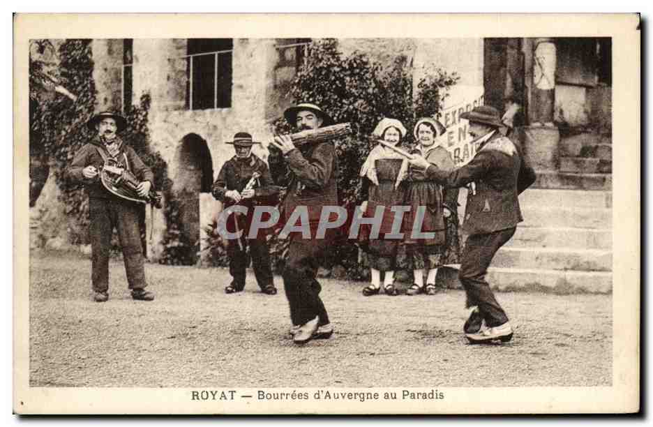 CPA Folklore Royat Bourrees d'Auvergne au Paradis
