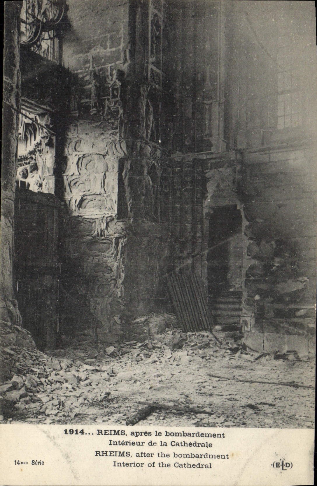 Reims — Intérieur de la cathédrale après le bombardement de 1914 — (E-D) 14me Série
