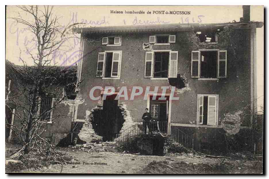 Maison bombardée de PONT-À-MOUSSON — photographie d'après un événement de la Première Guerre mondiale — éditée par Léon Raboulet, Pont-à-Mousson