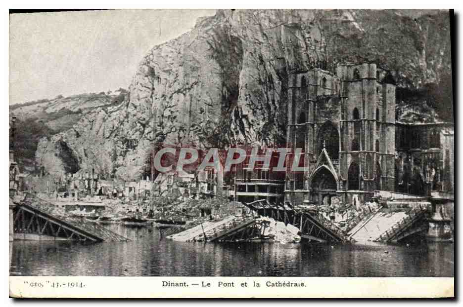 CPA Militaria Dinant Le pont et la cathedrale 