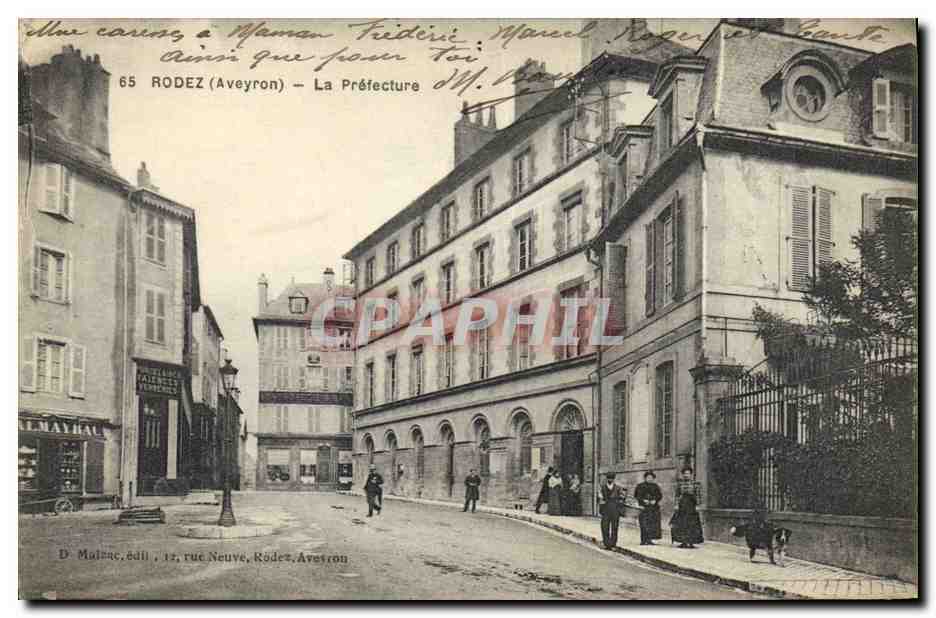 Rodez (Aveyron) — La Préfecture — D. Malac, édit., 12, rue Neuve, Rodez, Aveyron