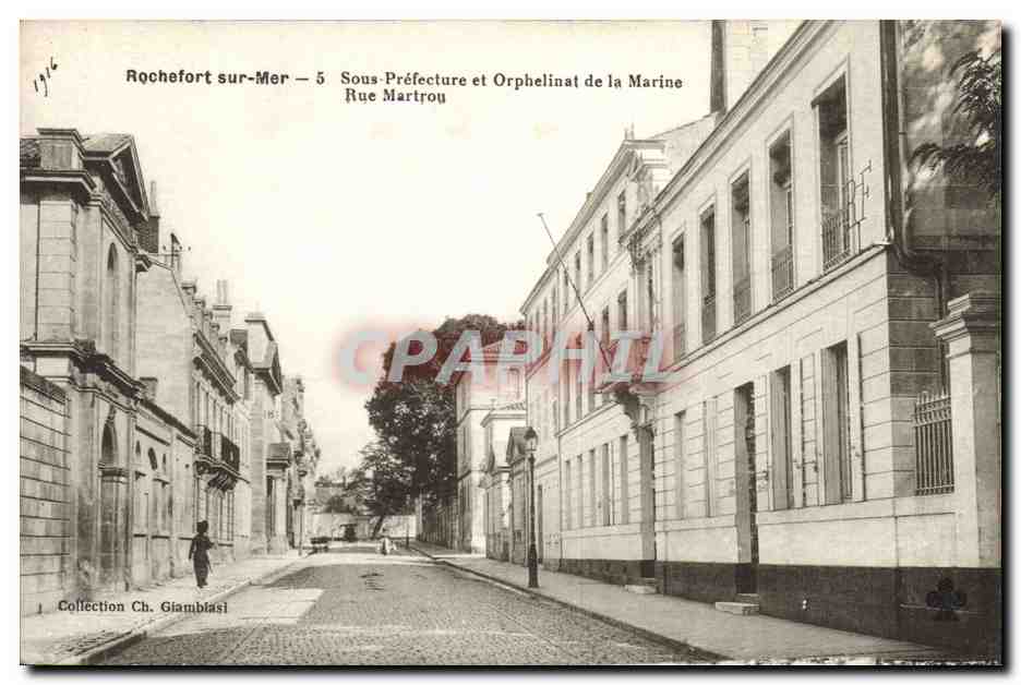CPA Rochefort sur Mer Sous Prefecture et orphelinat de la marine Rue Martrou