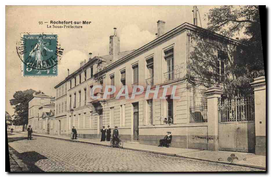 CPA Rochefort sur Mer La Sous Prefecture 