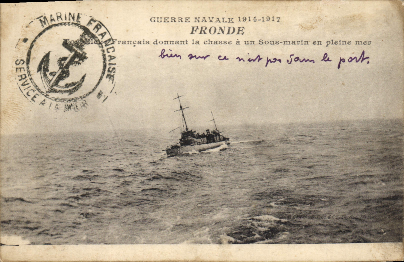 Frondé — Guerre Navale 1914-1917 — Marine Française