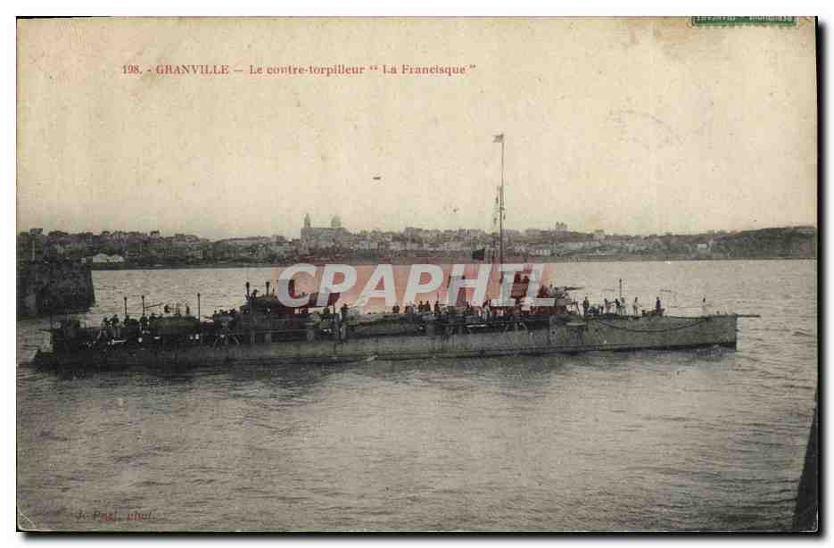 Granville — Le contre-torpilleur "La Francisque" — J. Fagel, chel.