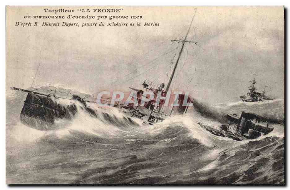 CPA Bateau de Guerre Torpilleur La Fronde en manoeuvre d'escadre par grosse mer 