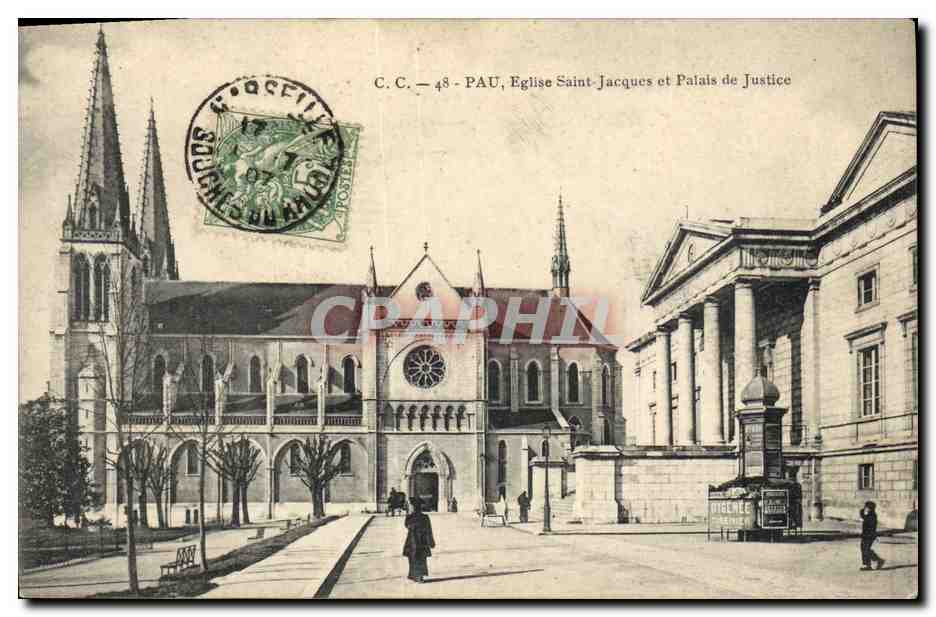 CPA Pau Eglise Saint Jacques et Palais de Justice 