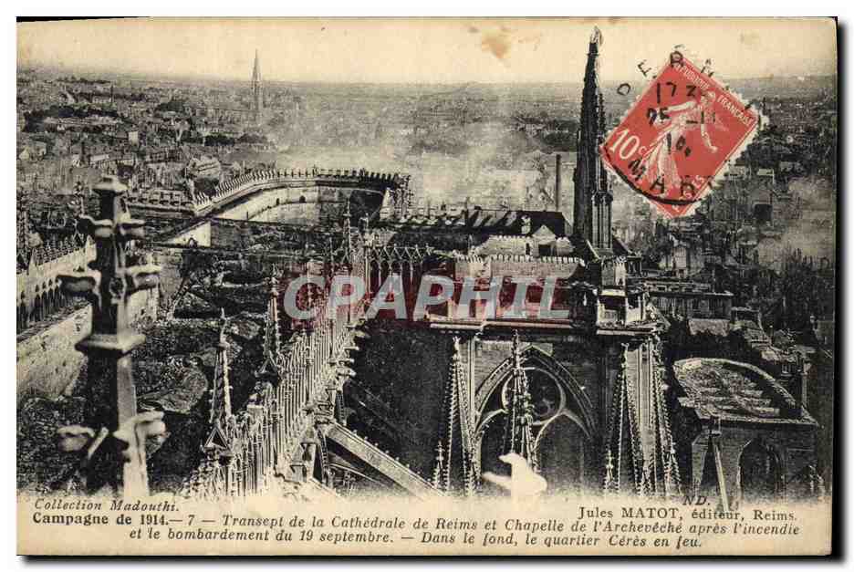 Kathedraal van Reims en wijk Cérès — bombardement van 19 september 1914 — Jules MATOT, uitgever, Reims, n°7