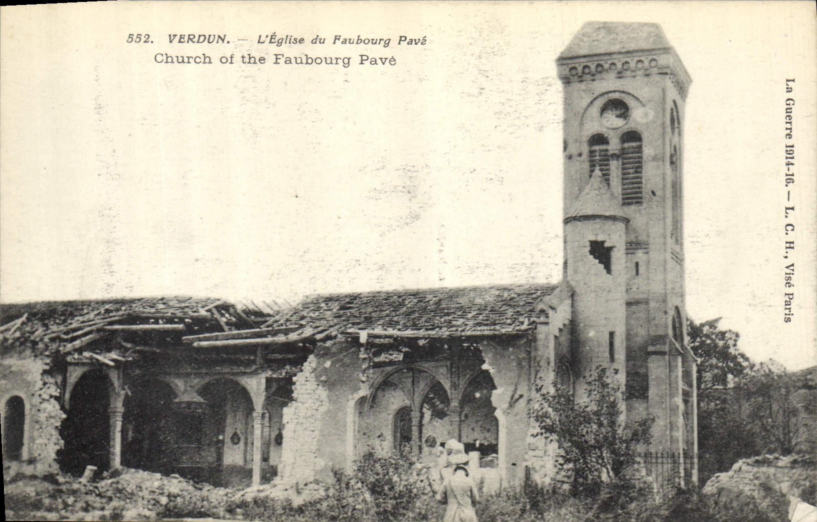 Verdun — L'Église du Faubourg Pavé — La Guerre 1914-16 — L. C. H., Visé Paris