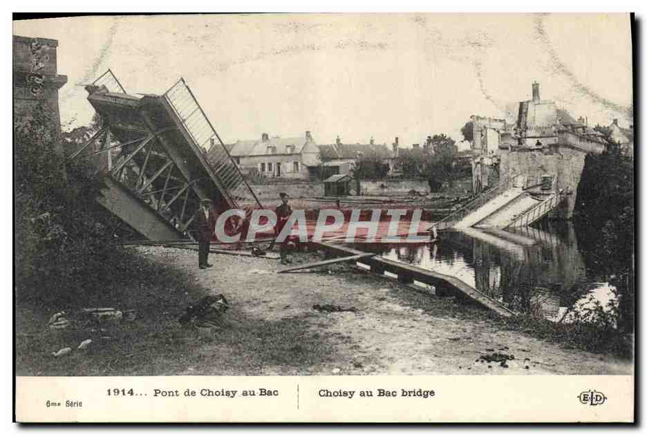 Pont de Choisy au Bac — 1914 — Éditeur ELD, 6me Série