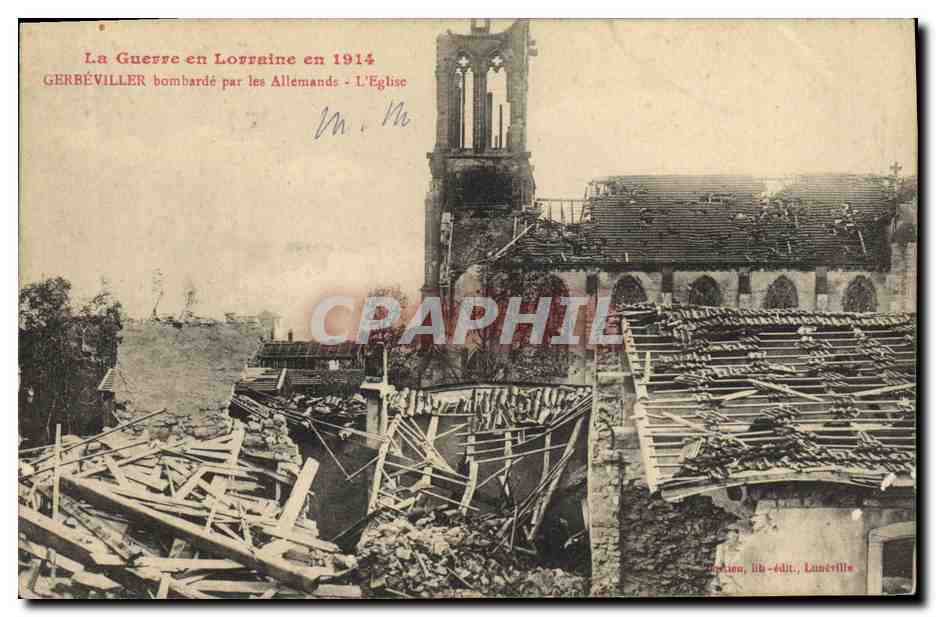 Gerbéviller — bombardement de l'église en 1914 — éditeur Lih-édit., Luner ville