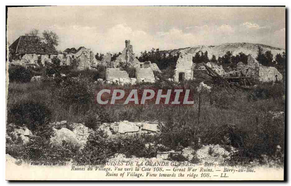 Le Ruine della Grande Guerra — Berry-au-Bac — Vista verso la Cote 108 — Ving' Paris N° 781