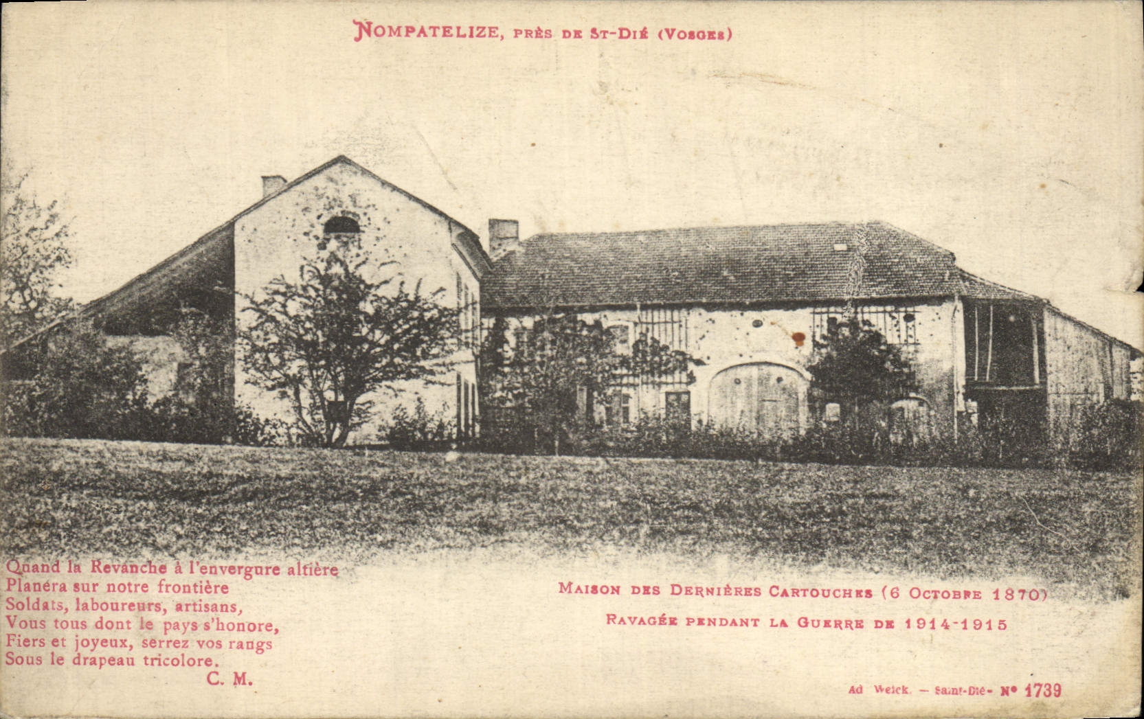 Nompatelize, vicino a Saint-Dié (Vosges) — Casa delle Ultime Pallottole distrutta durante la guerra 1914-1915 — Ad Weick, Saint-Dié, N° 1739