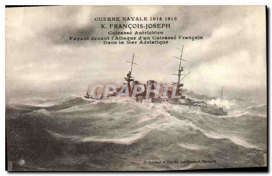 Cuirassé Autrichien — Fuyant devant l'attaque d'un cuirassé français — H. Grimaud & Cie, rue Mazenod, Marseille