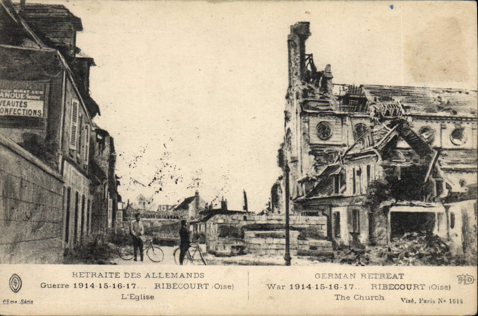 Ribécourt (Oise) — Retraite des Allemands — Église détruite — Visé, Paris N° 1614