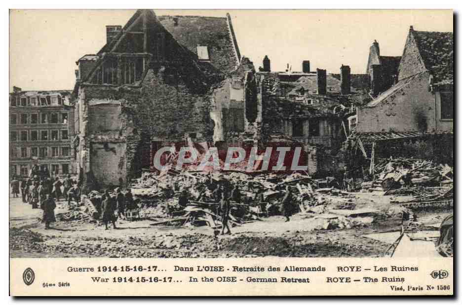 Roye — Les Ruines — Visé, Paris N° 1596