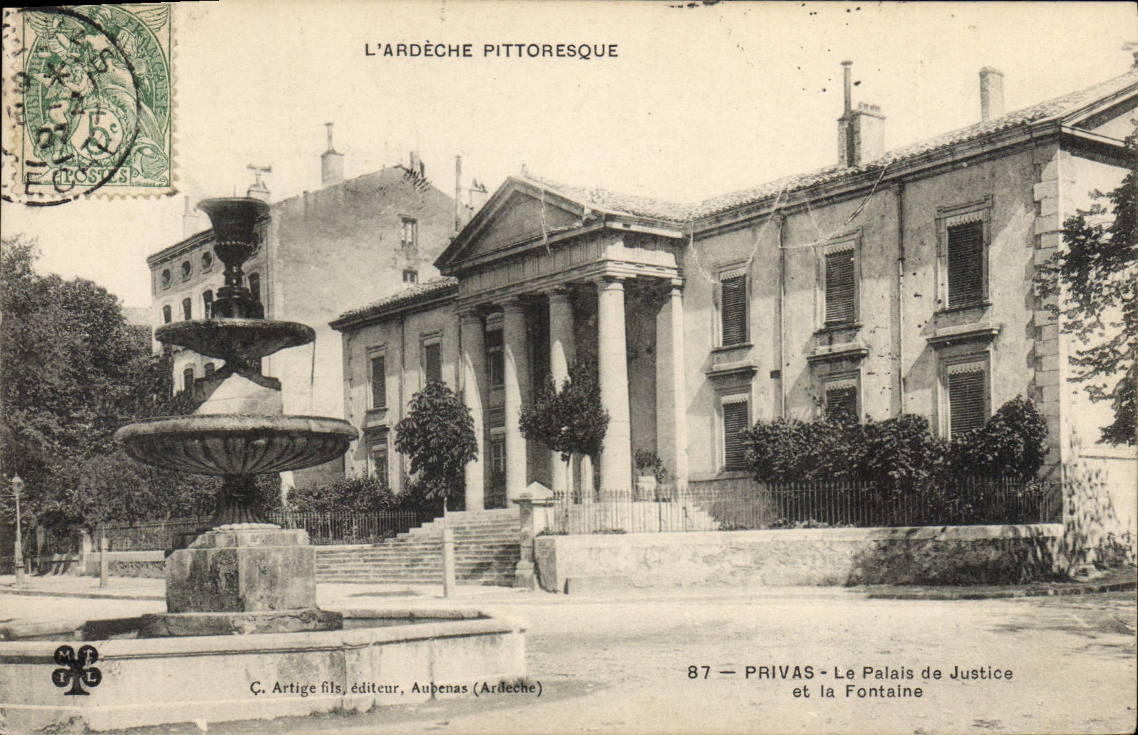 CPA Privas Le Palais de Justice et la Fontaine L'ardeche pittoresque 