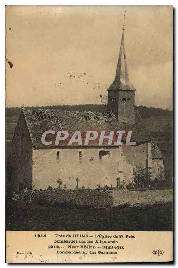 Près de REIMS — L'Église de Saint-Prix — bombardée par les Allemands — 14e Série — Éditeur ELD