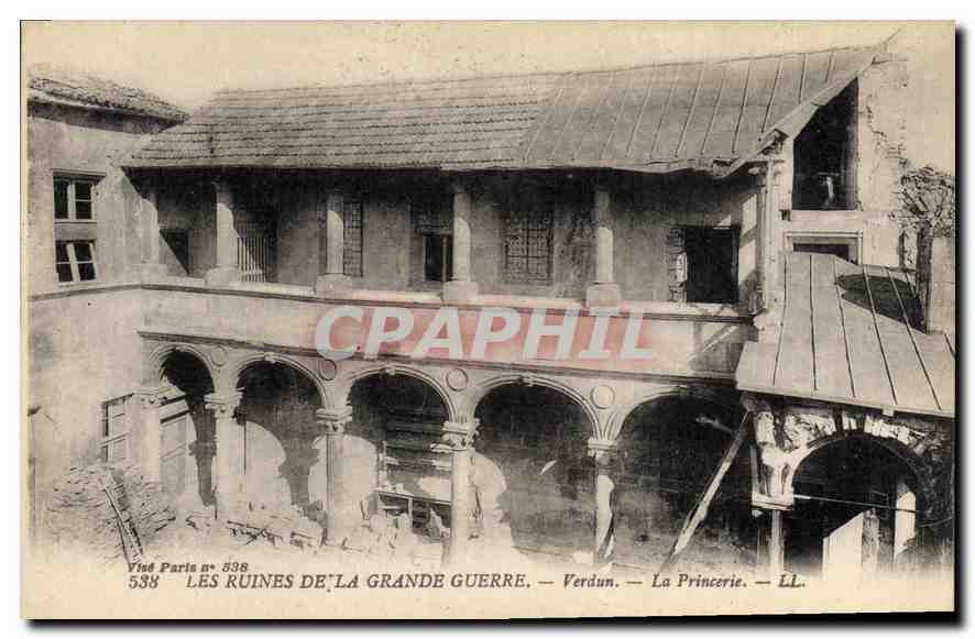 CPA Militaria Les Ruines de la Grande Guerre Verdun La Princerie