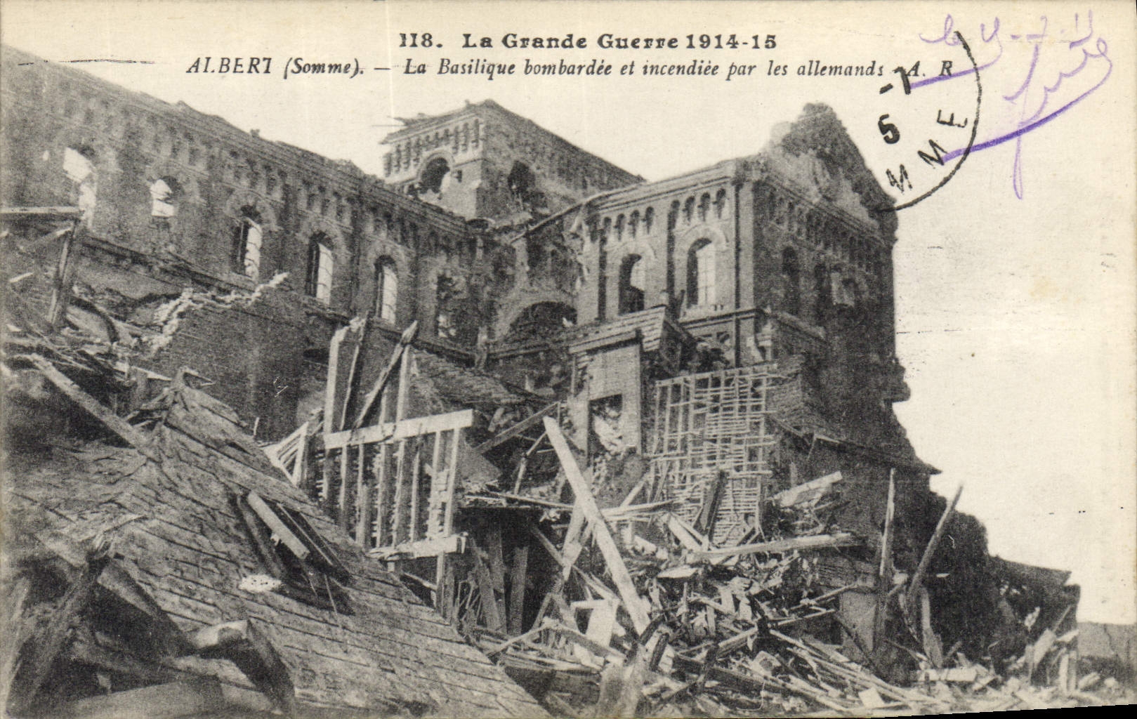 Albert (Somme) — La Basilique bombardée et incendiée par les Allemands — série 118