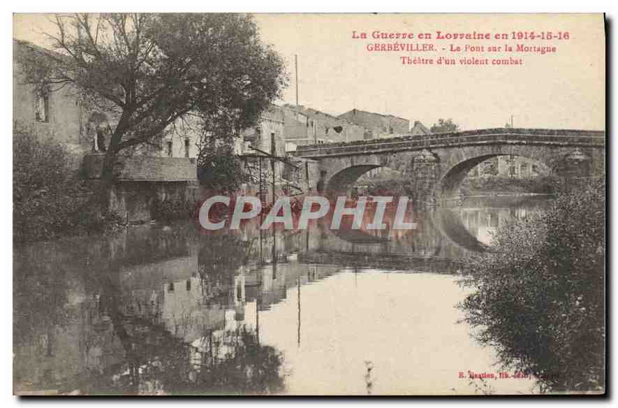 Gerbéviller - El Puente sobre la Mortagne - Escenario de un violento combate — E. Raujou, N° 206