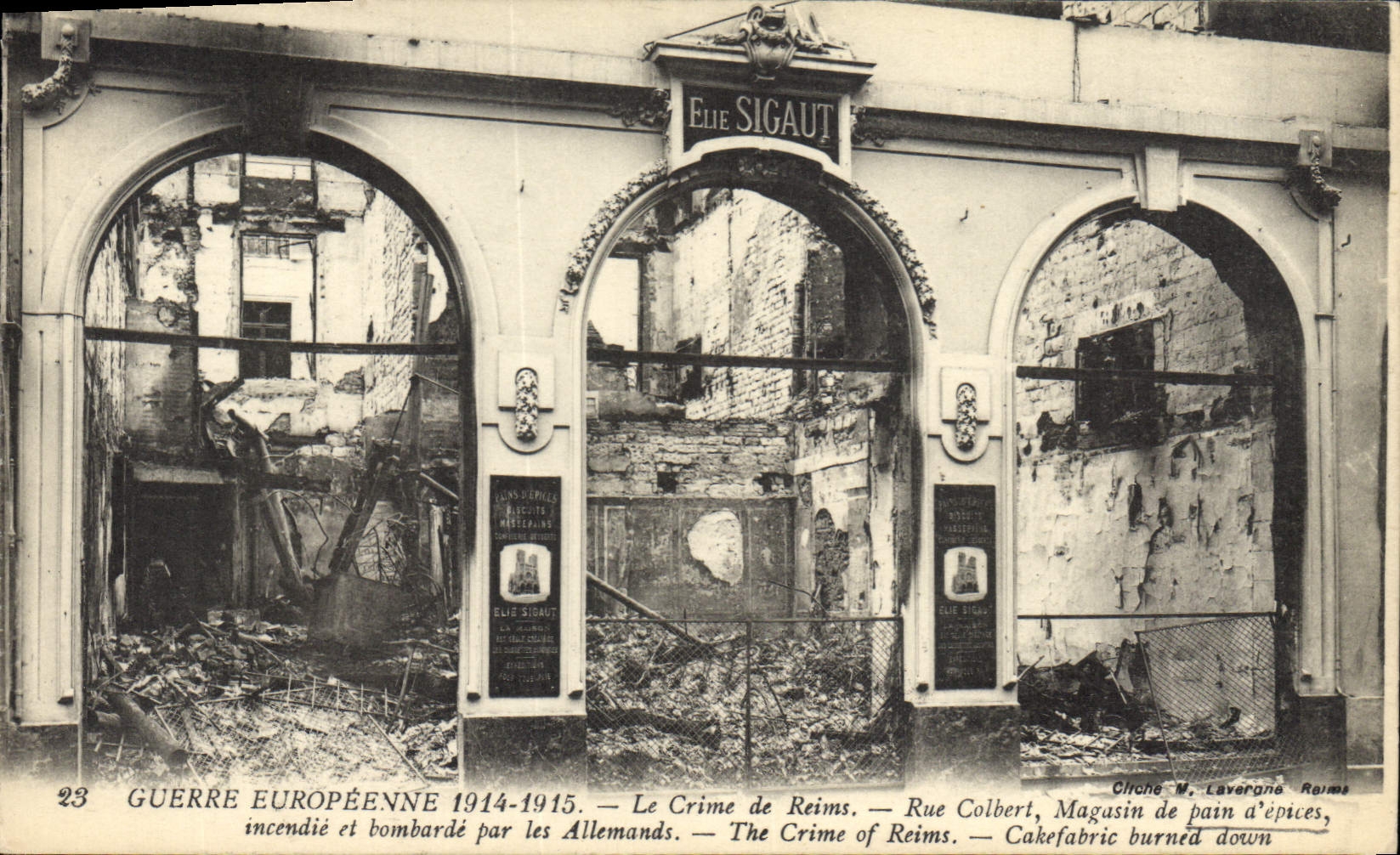 Reims — Magasin d'épices Elie Sigaut incendié et bombardé — éditeur Cirone N. Laverané