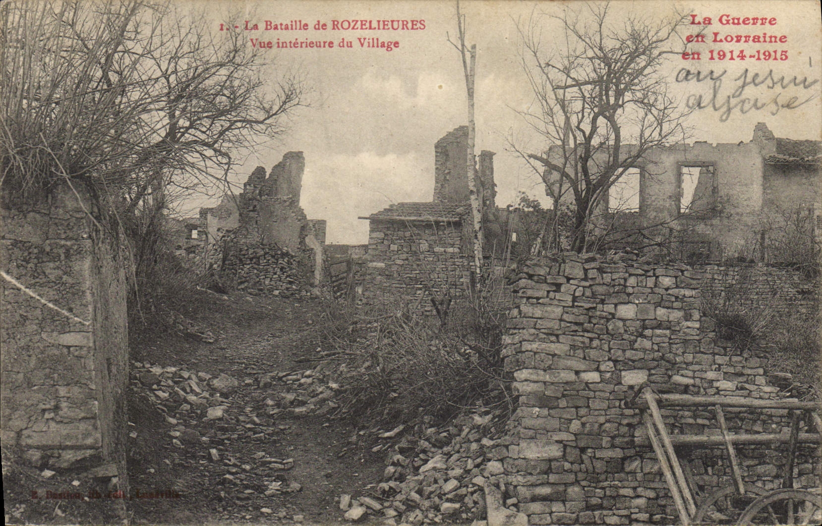 Rozelieures — Vue intérieure du village après la bataille — S. Bastien, 10 rue, Lusseville