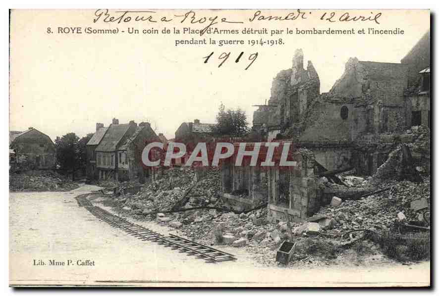 Roye (Somme) — Un angolo della Piazza d'Armi distrutta durante la guerra 1914-1918 — Lib. Mme P. Caffet