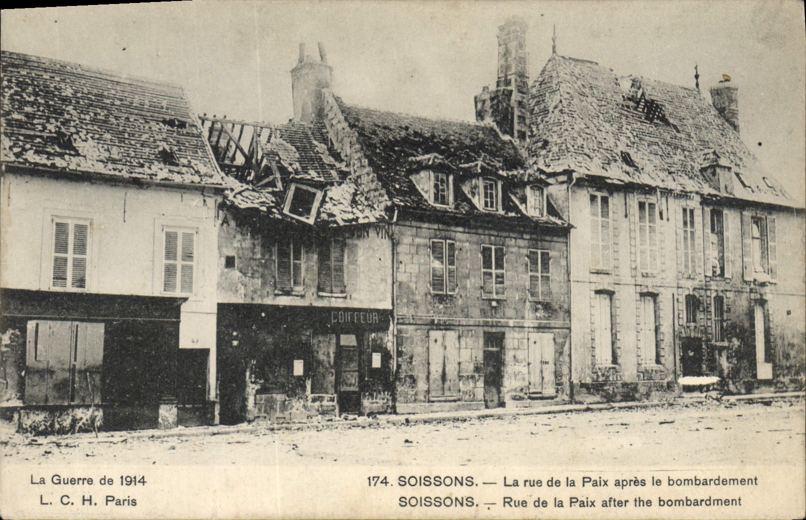Soissons — Rue de la Paix dopo il bombardamento — L. C. H. Paris n°174