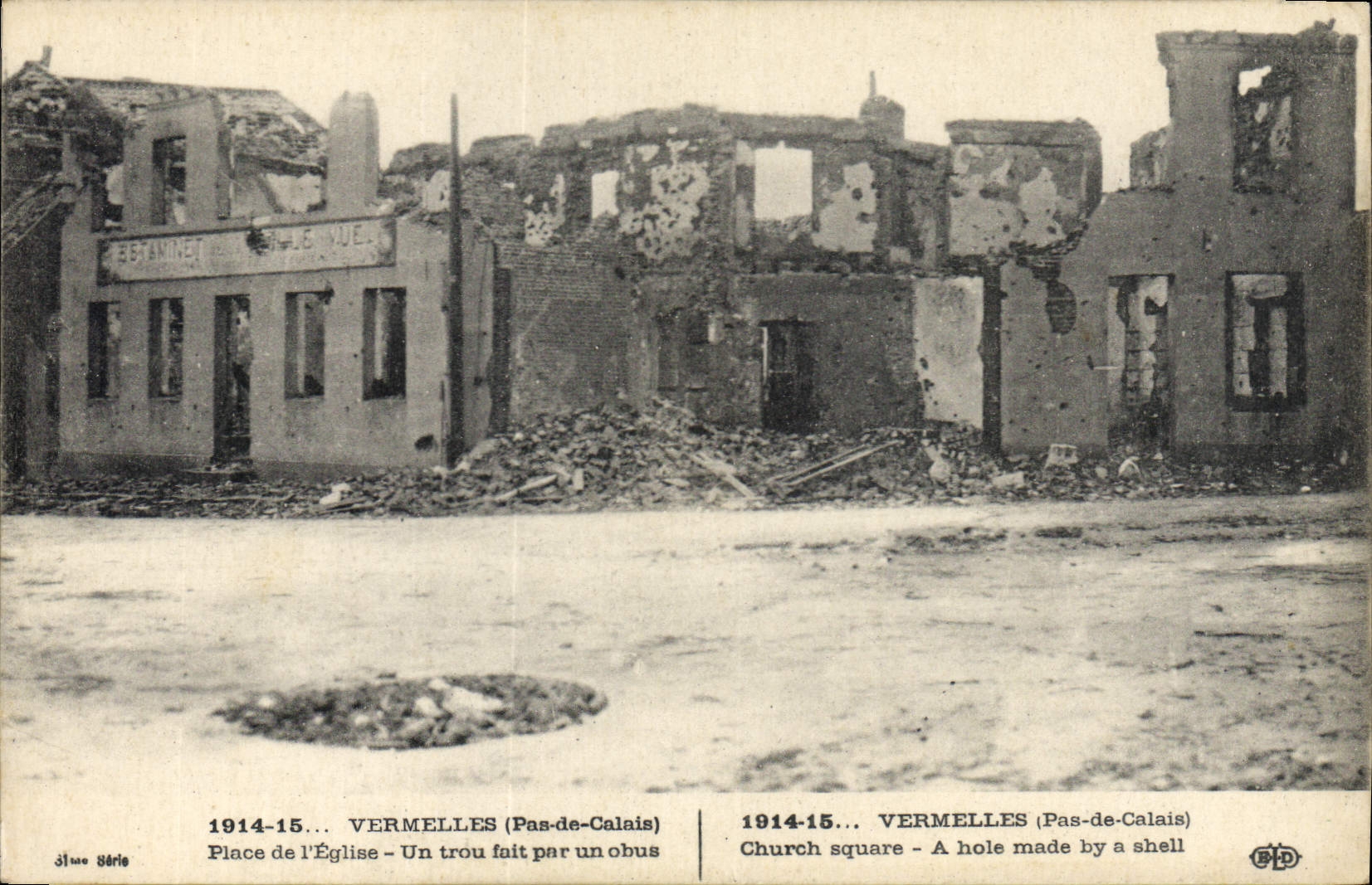 Vermelles (Pas-de-Calais) — Place de l'Église, ruines après bombardement — série 1914-15, éditeur BPD