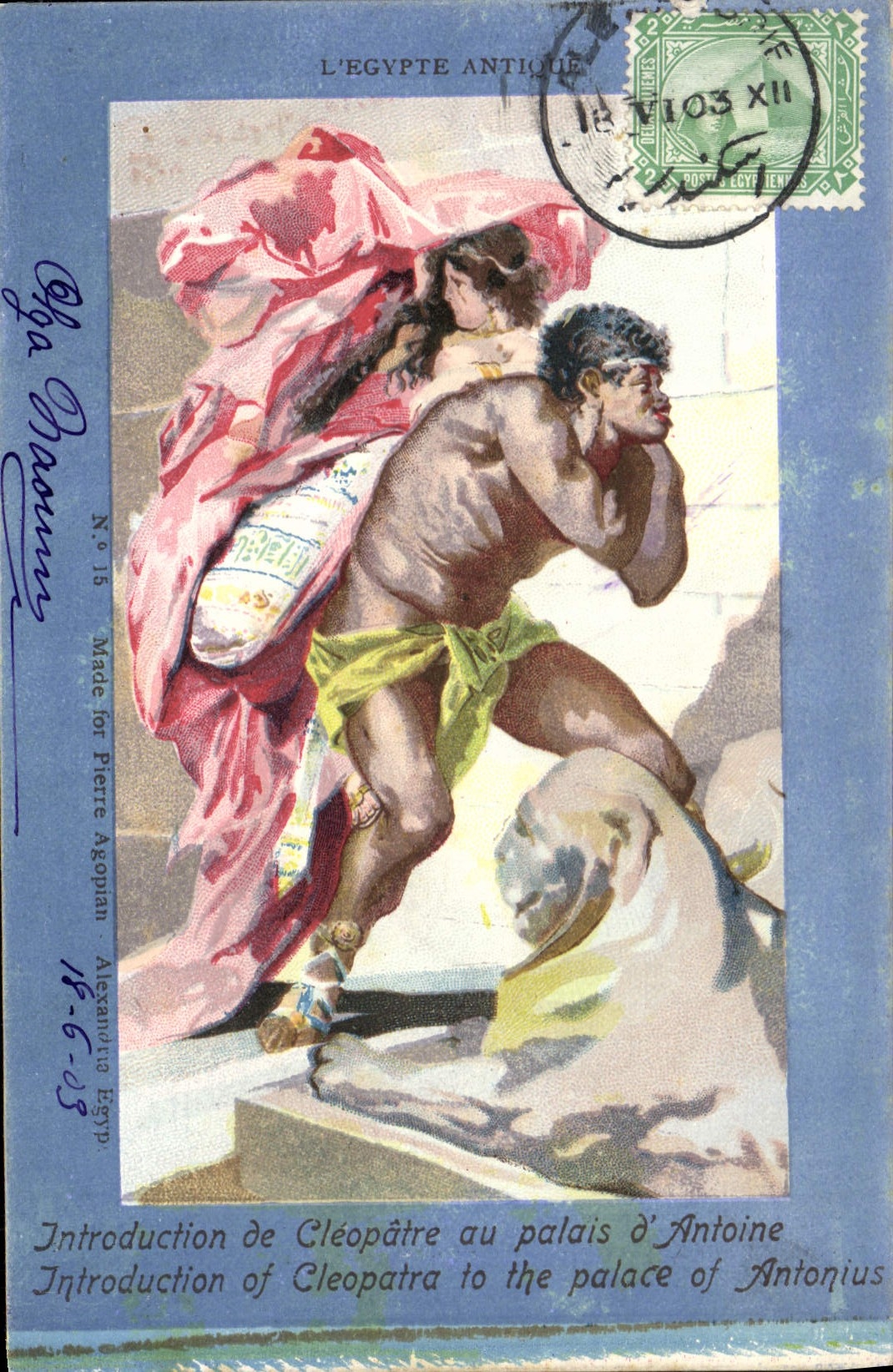 CPA Egypt Egypte Introduction de Cleopatre au palais d'Antoine 