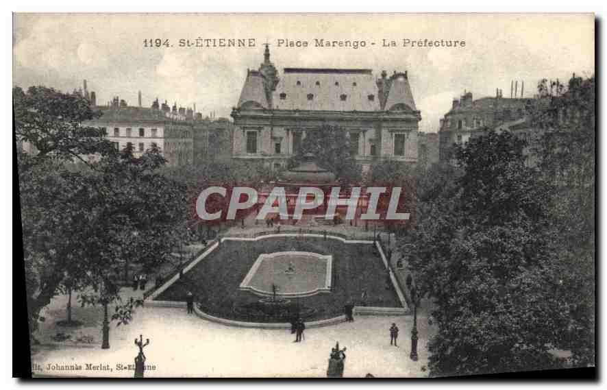 CPA Prefecture Saint Etienne Place Marengo 