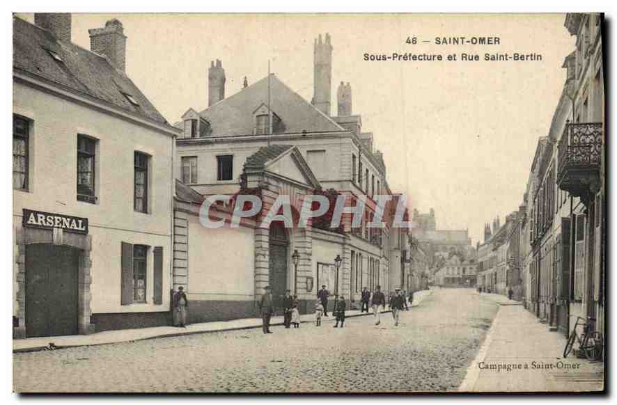 CPA Saint Omer Sous Prefecture et rue Saint Bertin