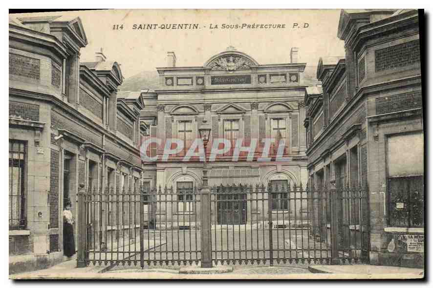 CPA Saint Quentin La Sous Prefecture 