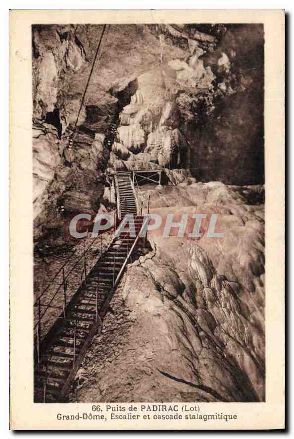 CPA Grotte Grottes Puits de Padirac Grand Dome Escalier et cascade stalagmitique