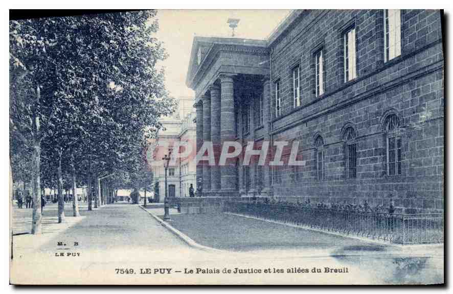 CPA Palais de Justice et les allees du Breuil Le Puy