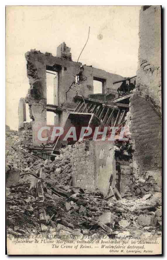 Intérieur de l'Usine Margoten — incendiée et bombardée par les Allemands — Reims — édition M. Lavergne