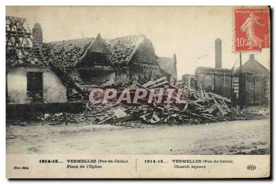 CPA Militaria 1914 15 Vermelles Place de l'Eglise