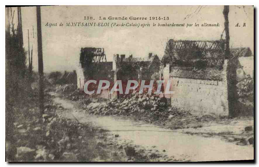 Mont-Saint-Éloi — Aspect après bombardement allemand — A. R. n°158