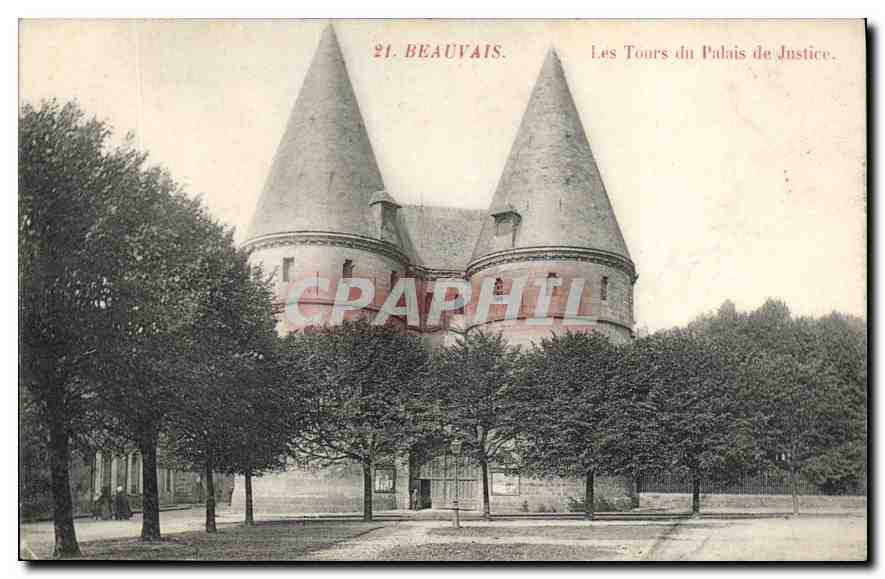 CPA Beauvais Les Tours du Palais de Justice 
